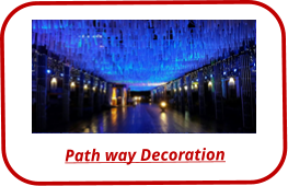 Path way Decoration
