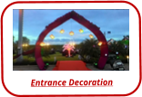 Entrance Decoration