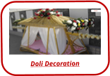Doli Decoration