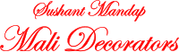 Mali Decorators Sushant Mandap